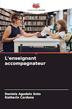 L'enseignant accompagnateur