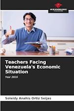 Teachers Facing Venezuela's Economic Situation