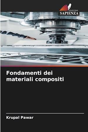 Fondamenti dei materiali compositi