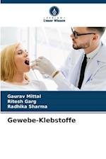 Gewebe-Klebstoffe