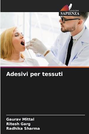 Adesivi per tessuti