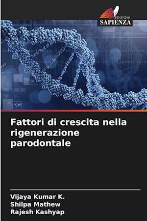 Fattori di crescita nella rigenerazione parodontale