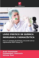 LIVRO PRÁTICO DE QUÍMICA INORGÂNICA FARMACÊUTICA