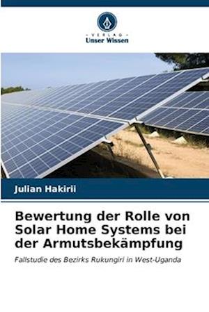 Bewertung der Rolle von Solar Home Systems bei der Armutsbekämpfung