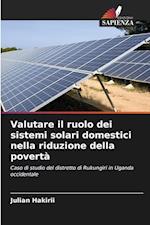 Valutare il ruolo dei sistemi solari domestici nella riduzione della povertà