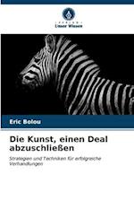 Die Kunst, einen Deal abzuschließen