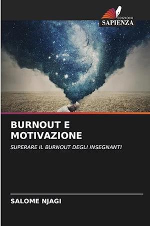 BURNOUT E MOTIVAZIONE