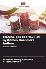 Marché des capitaux et systèmes financiers indiens