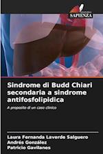 Sindrome di Budd Chiari secondaria a sindrome antifosfolipidica