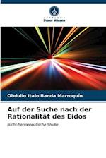 Auf der Suche nach der Rationalität des Eidos