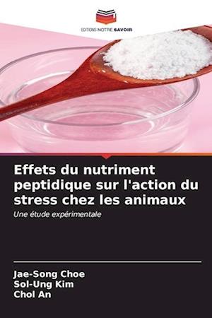 Effets du nutriment peptidique sur l'action du stress chez les animaux