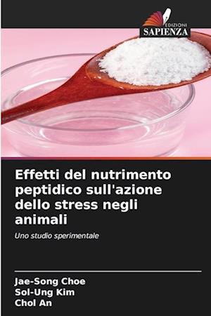 Effetti del nutrimento peptidico sull'azione dello stress negli animali