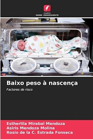 Baixo peso à nascença