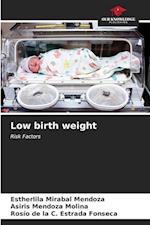 Low birth weight