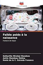 Faible poids à la naissance