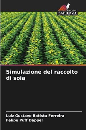 Simulazione del raccolto di soia