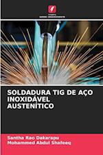 SOLDADURA TIG DE AÇO INOXIDÁVEL AUSTENÍTICO