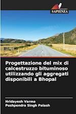 Progettazione del mix di calcestruzzo bituminoso utilizzando gli aggregati disponibili a Bhopal