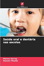 Saúde oral e dentária nas escolas