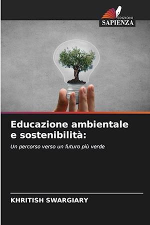 Educazione ambientale e sostenibilità: