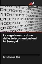 La regolamentazione delle telecomunicazioni in Senegal