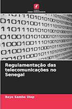 Regulamentação das telecomunicações no Senegal