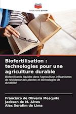 Biofertilisation : technologies pour une agriculture durable