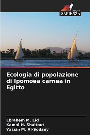 Ecologia di popolazione di Ipomoea carnea in Egitto