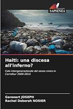 Haiti: una discesa all'inferno?