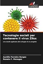 Tecnologie sociali per contenere il virus Zika: