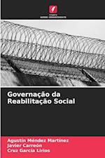 Governação da Reabilitação Social