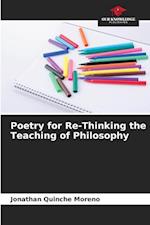 Poetry for Re-Thinking the Teaching of Philosophy