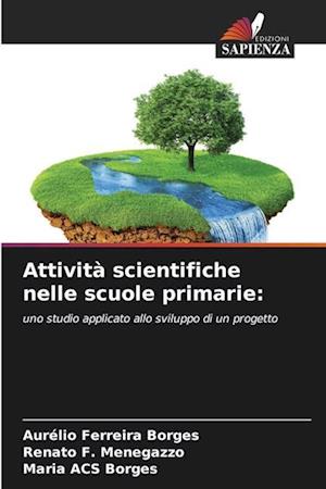 Attività scientifiche nelle scuole primarie: