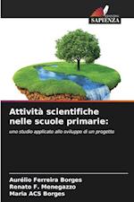 Attività scientifiche nelle scuole primarie: