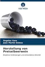 Herstellung von Preiselbeerwein