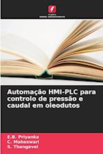 Automação HMI-PLC para controlo de pressão e caudal em oleodutos