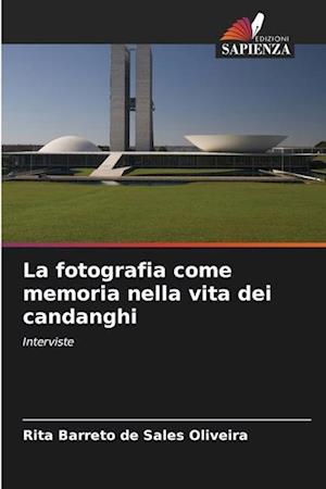 La fotografia come memoria nella vita dei candanghi