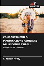 COMPORTAMENTI DI PIANIFICAZIONE FAMILIARE DELLE DONNE TRIBALI