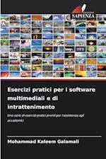 Esercizi pratici per i software multimediali e di intrattenimento