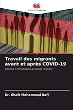 Travail des migrants avant et après COVID-19