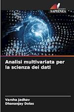 Analisi multivariata per la scienza dei dati