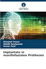 Implantate in maxillofazialen Prothesen