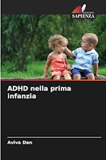 ADHD nella prima infanzia