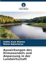 Auswirkungen des Klimawandels und Anpassung in der Landwirtschaft