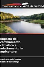 Impatto del cambiamento climatico e adattamento in agricoltura