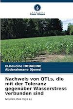 Nachweis von QTLs, die mit der Toleranz gegenüber Wasserstress verbunden sind