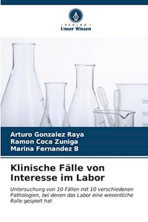 Klinische Fälle von Interesse im Labor