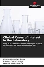 Clinical Cases of Interest in the Laboratory