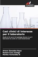 Casi clinici di interesse per il laboratorio