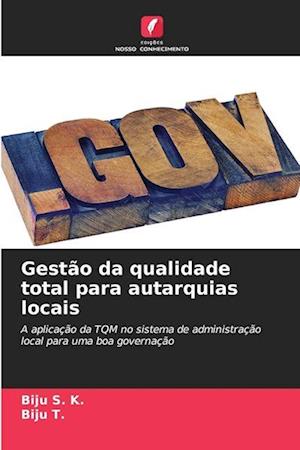 Gestão da qualidade total para autarquias locais